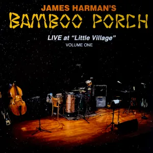 James Harman's Bamboo Porch